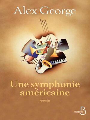 cover image of Une symphonie américaine